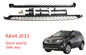 Các thanh bước bên ô tô hình elip / cổ điển / đơn giản cho Toyota RAV4 2013 2014 nhà cung cấp